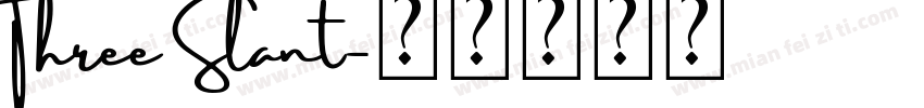 Three Slant字体转换